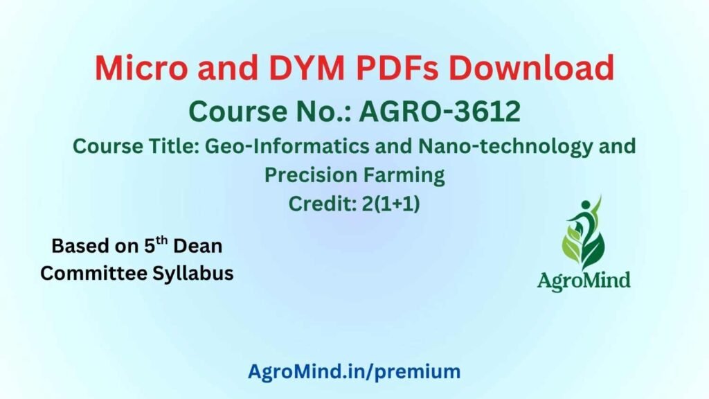 AGRO-3612 All Micro and DYM PDFs Download (BSc Agri)