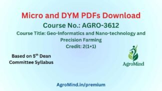 AGRO-3612 All Micro and DYM PDFs Download (BSc Agri)