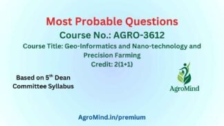 AGRO-3612 Most Probable Questions (BSc Agri)
