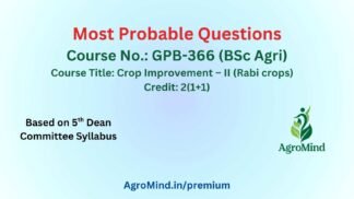 GPB-366 (BSc Agri) Most Probable Questions