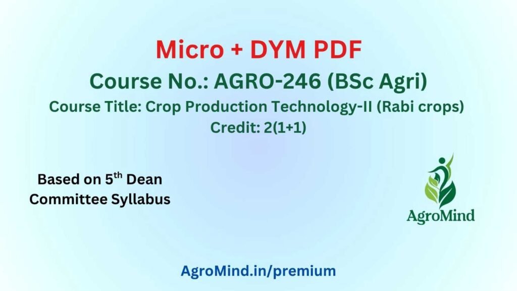 AGRO-246 (BSc Agri) Micro + DYM PDF