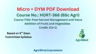 HORT-366 (BSc Agri) Micro + DYM