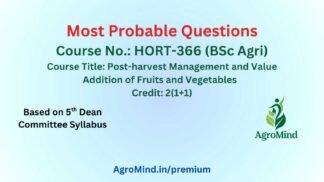 HORT-366 (BSc Agri) Most Probable Questions