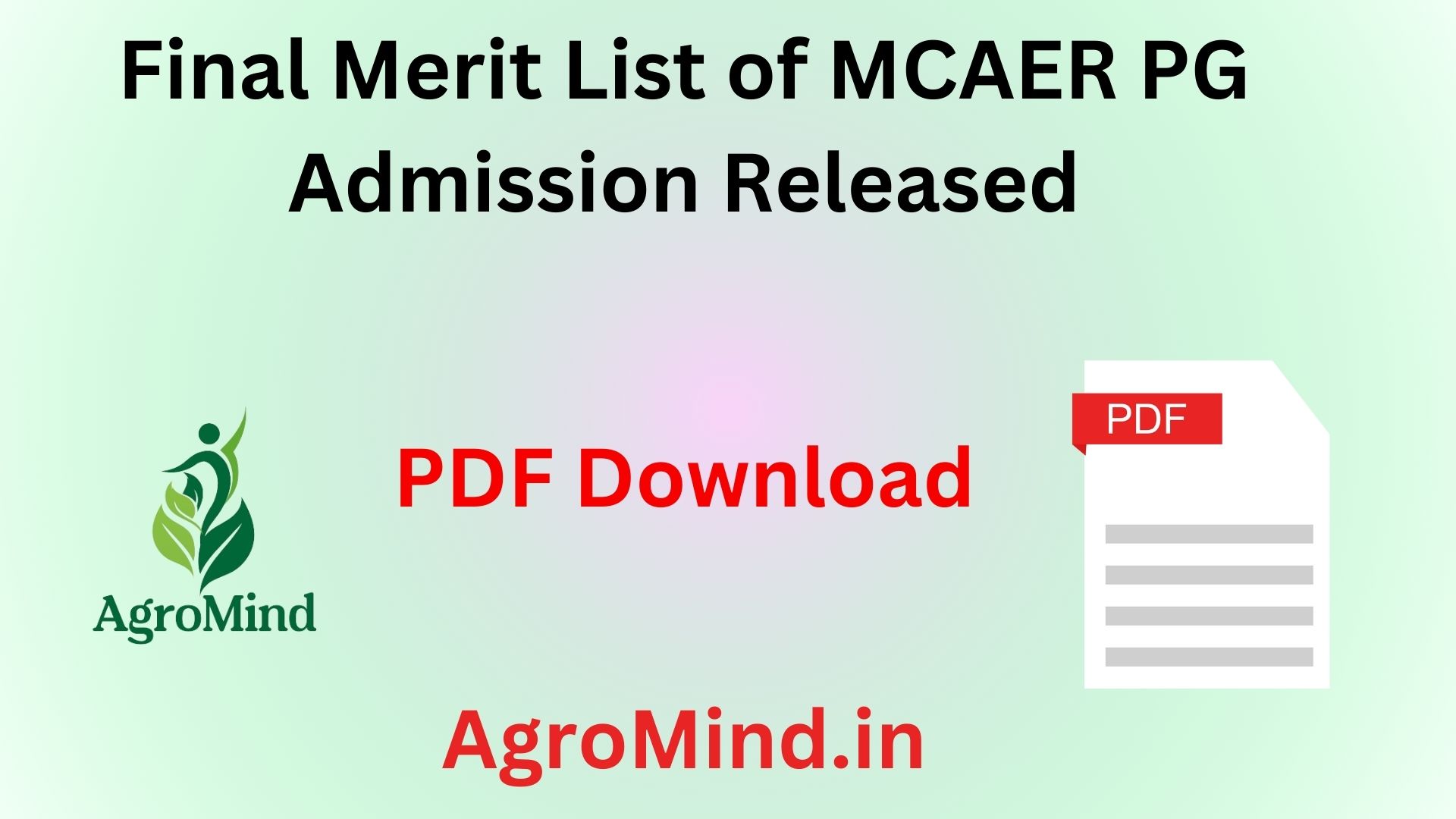 Final Merit List for MCAER PG Admission in Agricultural and Allied Courses Released