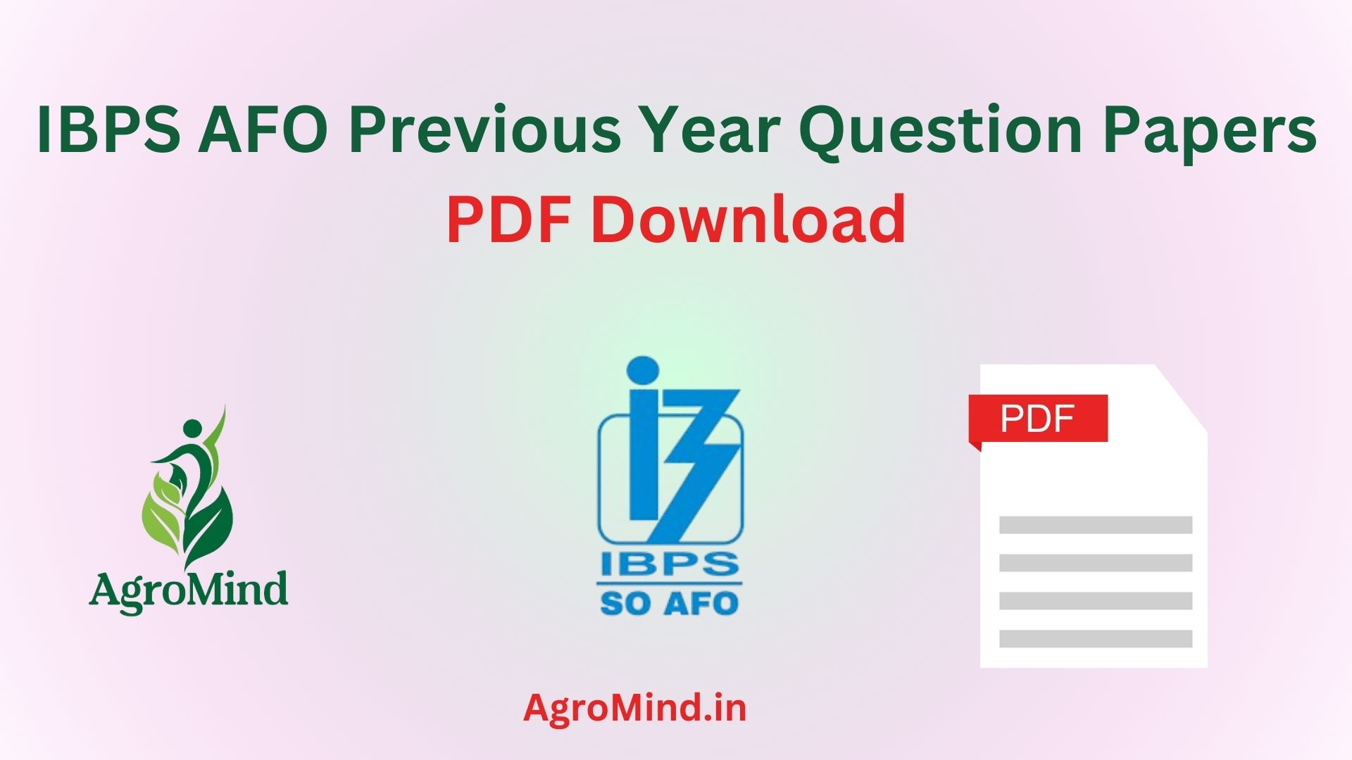 IBPS AFO Mains Previous Year Question Papers with Answers, AgroMind