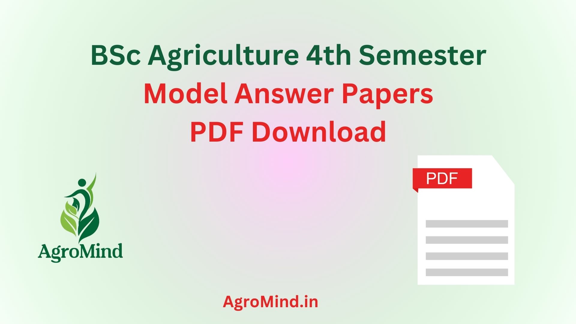 BSc Agriculture 4th Semester Model Answer Papers (Solved Question Papers), AgroMind